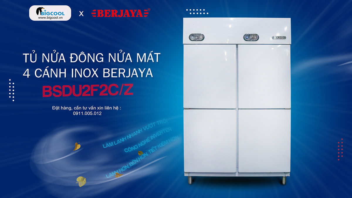 Tủ nửa đông nửa mát 4 cánh INOX BERJAYA BSDU2F2C/Z