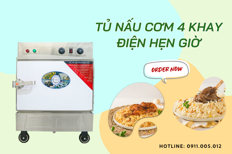 Tủ nấu cơm 4 khay điện hẹn giờ